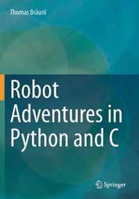 Robot Adventures in Python and C