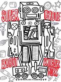 Super grote robot kleurboek