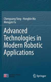 Advanced Technologies in Modern Robotic Applications