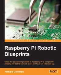 Raspberry Pi Robotic Blueprints