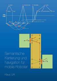 Semantische Kartierung und Navigation fur mobile Roboter