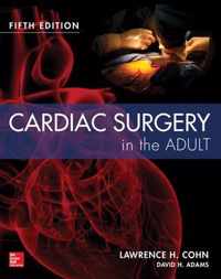 Cardiac Surgery in the Adult Fifth Edition