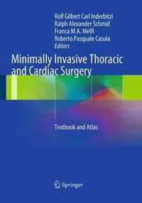 Minimally Invasive Thoracic and Cardiac Surgery