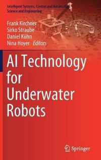 AI Technology for Underwater Robots