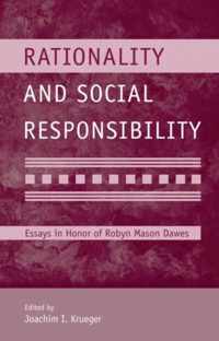 Rationality and Social Responsibility