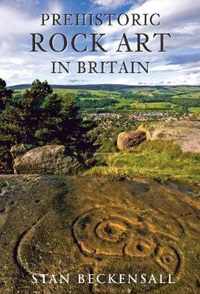 Prehistoric Rock Art in Britain