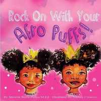 Rock on with Your Afro Puffs