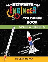 The Little Engineer Coloring Book - Space and Rockets