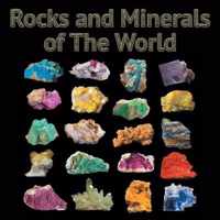 Rocks and Minerals of The World