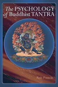 The Psychology of Buddhist Tantra