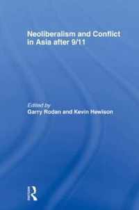 Neoliberalism and Conflict In Asia After 9/11