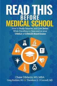 Read This Before Medical School