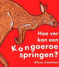 Hoe ver kan een kangoeroe springen?