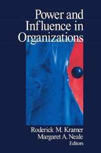 Power and Influence in Organizations