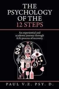 The Psychology of the 12 Steps