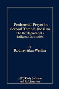 Penitential Prayer in Second Temple Judaism