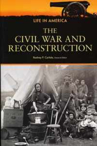 The Civil War and Reconstruction