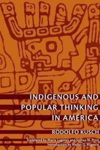 Indigenous and Popular Thinking in América