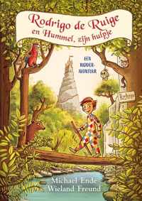 Rodrigo de Ruige en Hummel, zijn hulpje