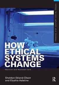 How Ethical Systems Change