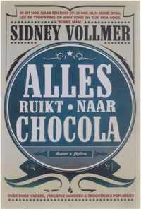 Alles ruikt naar chocola