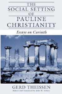 The Social Setting of Pauline Christianity