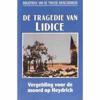 De tragedie van Lidice, vergelding voor de moord op Heydrich nummer 62 uit de serie