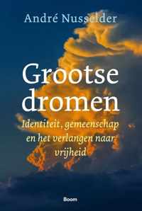 Grootse dromen