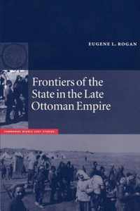 Frontiers of the State in the Late Ottoman Empire