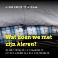 Wat Doen We Met Zijn Kleren?