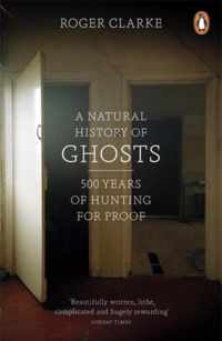 A Natural History of Ghosts