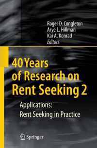 40 Years of Research on Rent Seeking 2: Applications