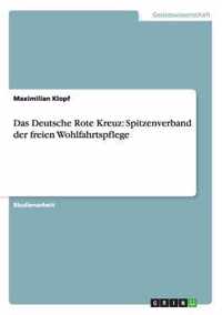 Das Deutsche Rote Kreuz