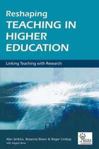 Reshaping Teaching in Higher Education: A Guide to Linking Teaching with Research