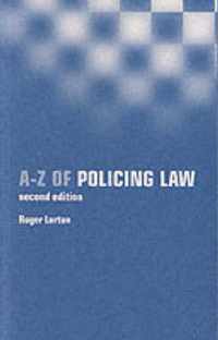 A-Z of policing law