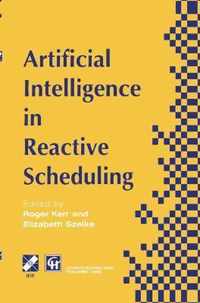 Artificial Intelligence in Reactive Scheduling