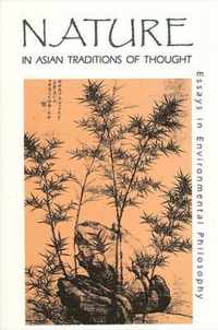 Nature in Asian Traditions of Thought