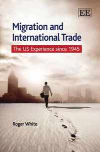 Migration and International Trade