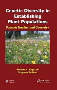 Genetic Diversity in Establishing Plant Populations