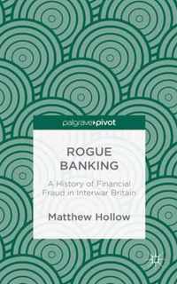 Rogue Banking