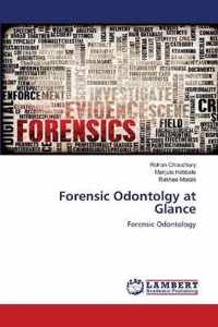 Forensic Odontolgy at Glance