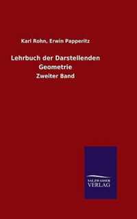 Lehrbuch der Darstellenden Geometrie