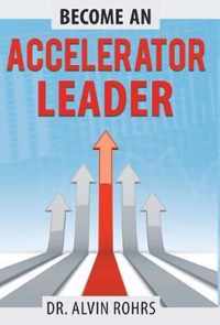 Become an Accelerator Leader