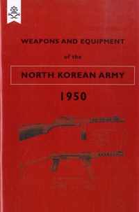 Weapons and Equipment of the North Korean Army 1950