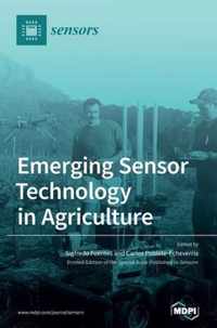 Emerging Sensor Technology in Agriculture