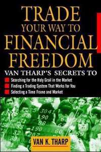 Trade Your Way to Financial Freedom