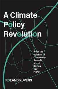 A Climate Policy Revolution