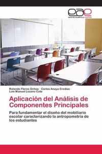 Aplicacion del Analisis de Componentes Principales