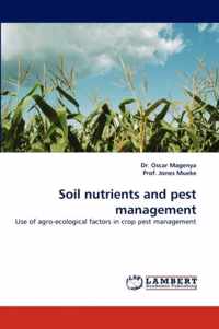 Soil Nutrients and Pest Management