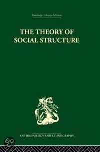 The Theory of Social Structure